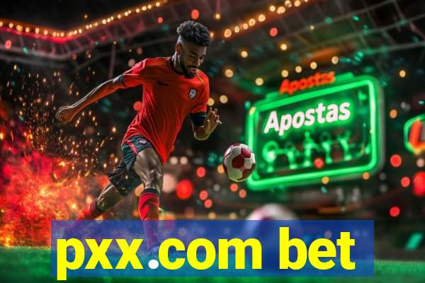 pxx.com bet
